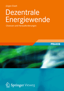 Dezentrale Energiewende: Chancen Und Herausforderungen