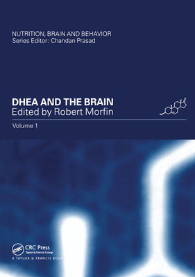 DHEA and the Brain - Morfin, Robert (Editor)