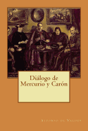 Dilogo de Mercurio y Carn