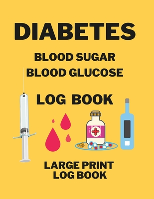 Diabetes Blood Sugar Blood Glucose Log Book - Coleman, Anna