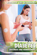 Diabetes: Diagnosis and Management