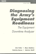 Diagnosing the Army's Equipment Readiness: The Equipment Downtime Analyzer