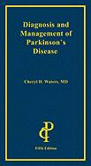 Diagnosis and Management of Parkinson's Disease