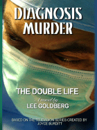 Diagnosis Murder: The Double Life