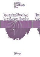 Diagnosis of Blood and Bone Marrow Disorders