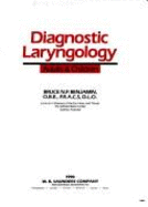 Diagnostic Laryngology: Adults and Children - Benjamin, Bruce N P