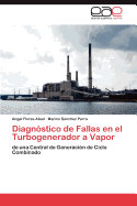 Diagnostico de Fallas En El Turbogenerador a Vapor