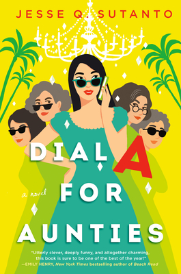 Dial a for Aunties - Sutanto, Jesse Q