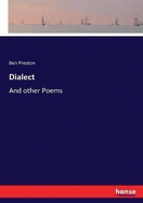 Dialect: And other Poems