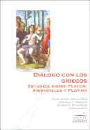 Dialogos Con Los Griegos