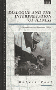 Dialogue and the Interpretation of Illness: Conversations in a Cameroon Village