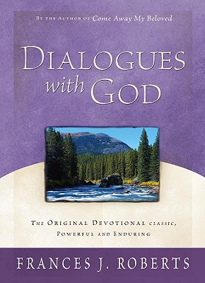 Dialogues with God - Roberts, Frances J