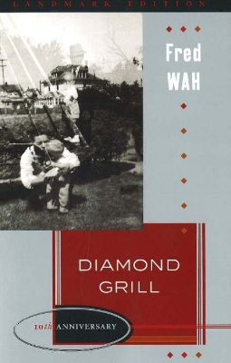Diamond Grill - Wah, Fred