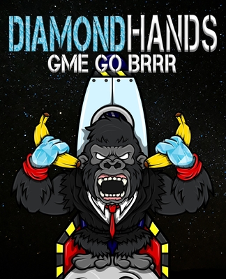 Diamond Hands: Gme Go Brrr - Adams, David