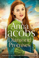 Diamond Promises: Book 3 in a brand new series by beloved author Anna Jacobs