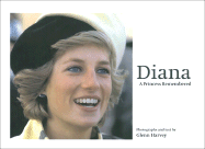 Diana: A Princess Remembered