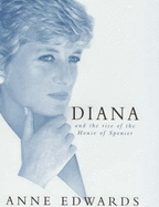 Diana and the Rise of the House of Spencer