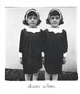 Diane Arbus: Monograph - Arbus, Diane (Photographer), and Arbus, Doon, and Israel, Marvin (Text by)