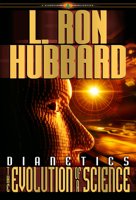 Dianetics: The Evolution of a Science - Hubbard, L Ron