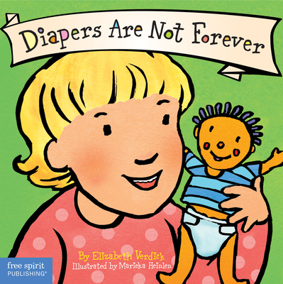 Diapers Are Not Forever Board Book - Verdick, Elizabeth