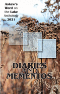 Diaries and Mementos: Askew's Word on the Lake Anthology 2021