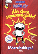 Diario de Rowley un Nino Superamigable!