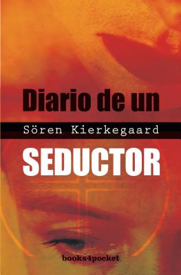 Diario de Un Seductor - Kierkegaard, Soren