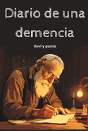 Diario de una demencia