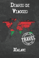 Diario di Viaggio Malawi: 6x9 Diario di viaggio I Taccuino con liste di controllo da compilare I Un regalo perfetto per il tuo viaggio in Malawi e per ogni viaggiatore