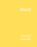 Diary Aug 2019-Aug 2020: 8x10 day to a page academic year diary, hourly appointments and space for notes on each page. Perfect for teachers, students and small business owners. Bright yellow design