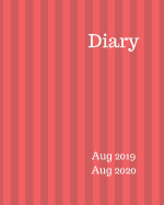 Diary Aug 2019-Aug 2020: 8x10 day to a page academic year diary, hourly appointments and space for notes on each page. Perfect for teachers, students and small business owners. Two tone red stripe design