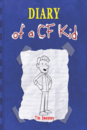 Diary of a CF Kid