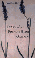 Diary of a French Herb Garden