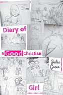 Diary of a Good Christian Girl
