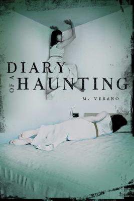 Diary of a Haunting - Verano, M