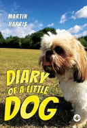 Diary of a Little Dog