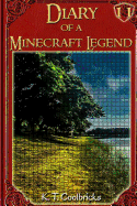 Diary of a Minecraft Legend: Book 11