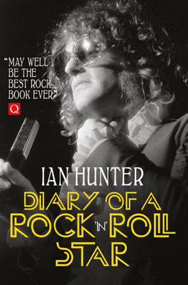 Diary of a Rock 'n' Roll Star - Hunter, Ian