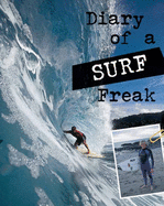 Diary of a Sports Freak Surfing Paperback - Johnson, Dan