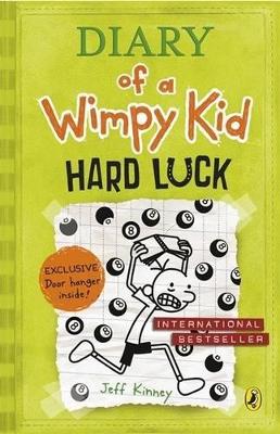 Diary of a wimpy kid: Hard luck - Kinney, Jeff