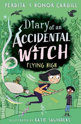 Diary of an Accidental Witch: Flying High - Cargill, Honor and Perdita