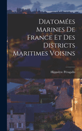 Diatomes Marines De France Et Des Districts Maritimes Voisins