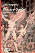 Diavolo e Demni (un approccio storico)