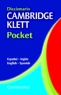 Diccionario Cambridge Klett Pocket Espanol-Ingles/English-Spanish
