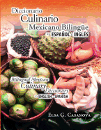 Diccionario Culinario Mexicano Bilinge