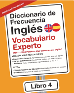 Diccionario de Frecuencia - Ingls - Vocabulario Experto: 7501-10000 Palabras Mas Comunes del Ingles