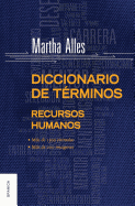 Diccionario de T?rminos de Recursos Humanos