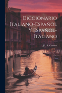 Diccionario Italiano-Espaol Y Espaol-Italiano