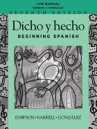 Dicho y Hecho, Lab Manual: Beginning Spanish