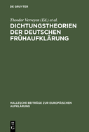 Dichtungstheorien Der Deutschen Fr?haufkl?rung